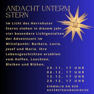 Andacht unterm Stern - dieses Jahr einmalig an der Auferstehungskirche