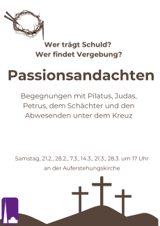 Passionsandachten 2026 an der Auferstehungskirche